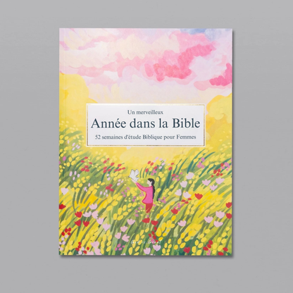 Un Merveilleuse Année d'Étude de la Bible